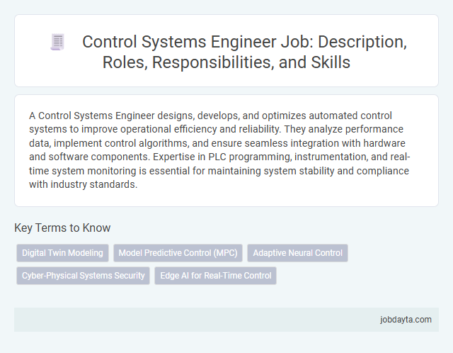 Control Systems Engineer Job: Description, Roles, Responsibilities, and Skills