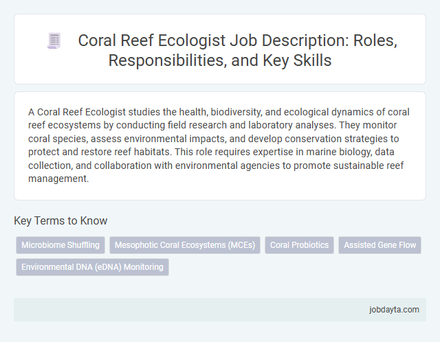 Coral Reef Ecologist Job Description: Roles, Responsibilities, and Key Skills
