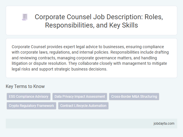 Corporate Counsel Job Description: Roles, Responsibilities, and Key Skills