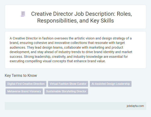 Creative Director Job Description: Roles, Responsibilities, and Key Skills