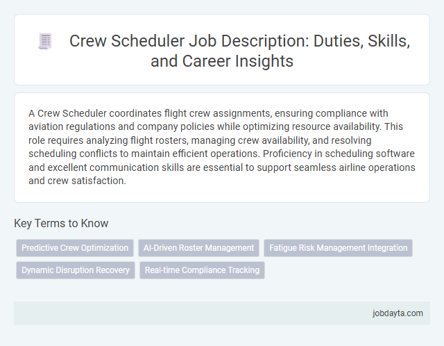 Crew Scheduler Job Description: Duties, Skills, and Career Insights