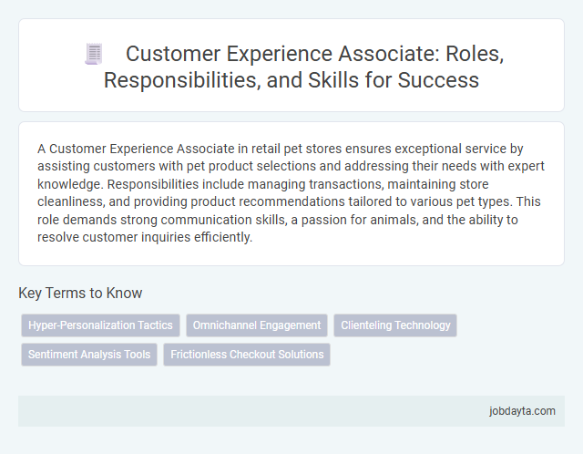 Customer Experience Associate: Roles, Responsibilities, and Skills for Success