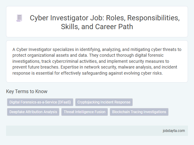 Cyber Investigator Job: Roles, Responsibilities, Skills, and Career Path