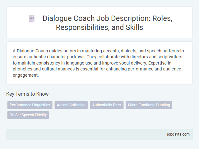 Dialogue Coach Job Description: Roles, Responsibilities, and Skills