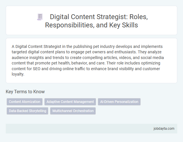 Digital Content Strategist: Roles, Responsibilities, and Key Skills