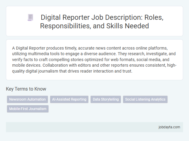 Digital Reporter Job Description: Roles, Responsibilities, and Skills Needed