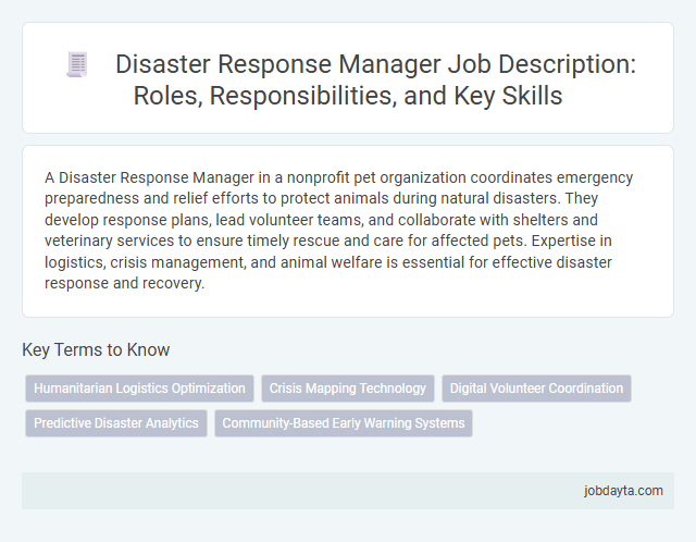 Disaster Response Manager Job Description: Roles, Responsibilities, and Key Skills