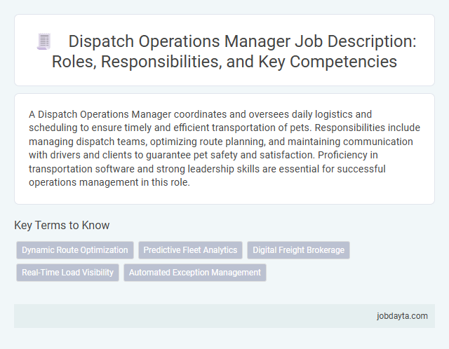 Dispatch Operations Manager Job Description: Roles, Responsibilities, and Key Competencies