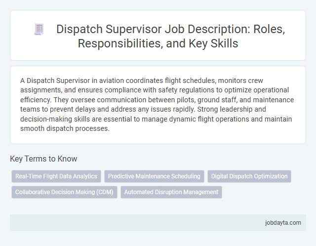 Dispatch Supervisor Job Description: Roles, Responsibilities, and Key Skills