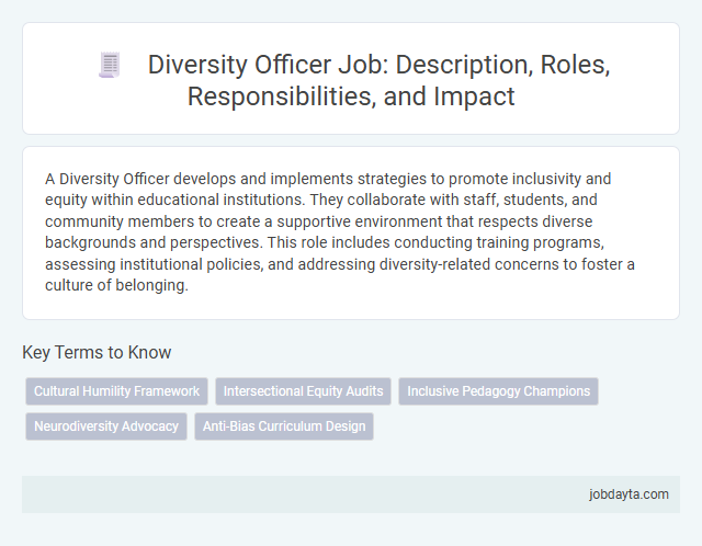 Diversity Officer Job: Description, Roles, Responsibilities, and Impact