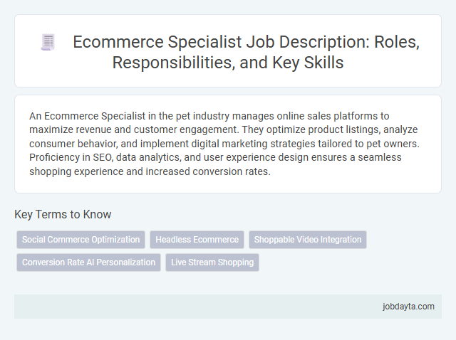 Ecommerce Specialist Job Description: Roles, Responsibilities, and Key Skills