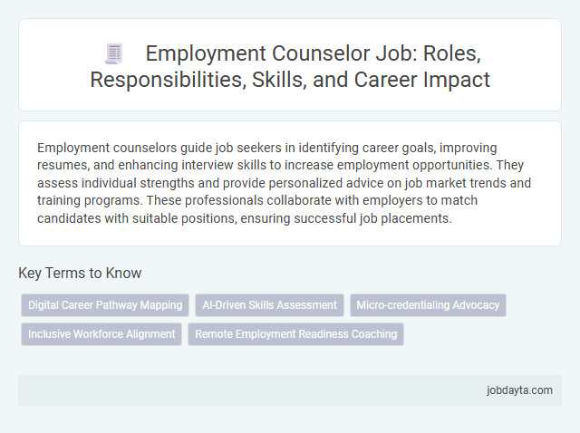 Employment Counselor Job: Roles, Responsibilities, Skills, and Career Impact