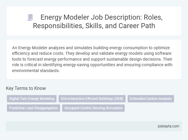 Energy Modeler Job Description: Roles, Responsibilities, Skills, and Career Path