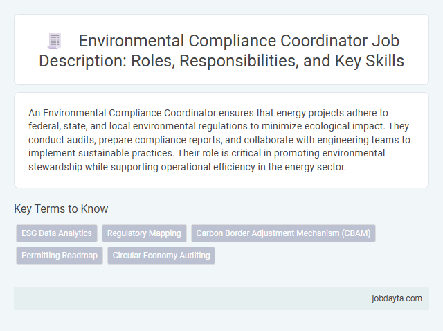 Environmental Compliance Coordinator Job Description: Roles, Responsibilities, and Key Skills