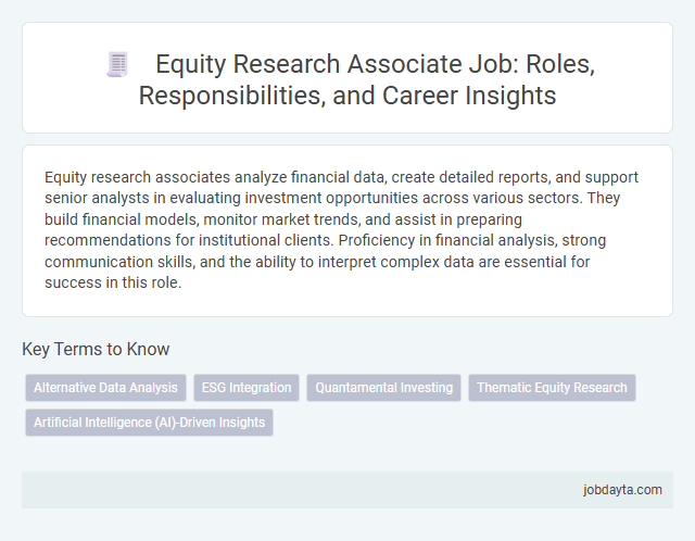 Equity Research Associate Job: Roles, Responsibilities, and Career Insights