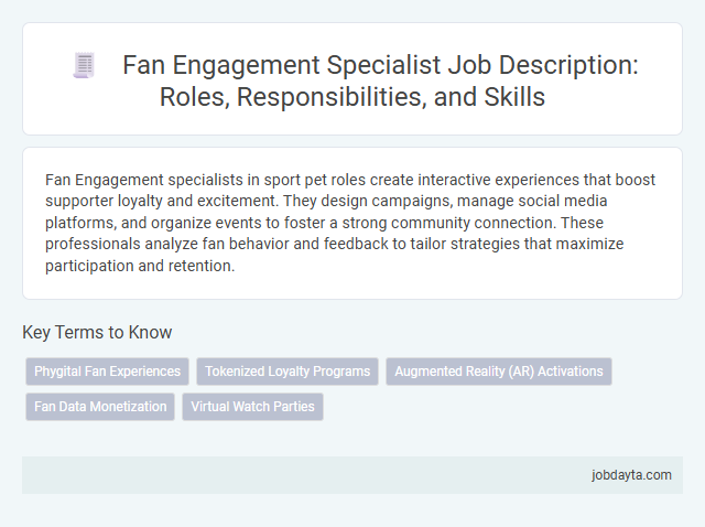 Fan Engagement Specialist Job Description: Roles, Responsibilities, and Skills