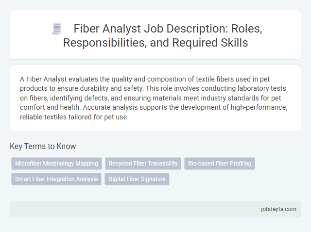 Fiber Analyst Job Description: Roles, Responsibilities, and Required Skills