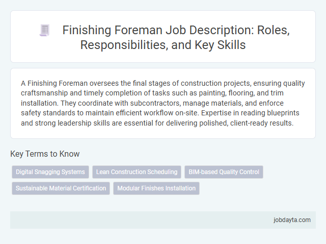 Finishing Foreman Job Description: Roles, Responsibilities, and Key Skills