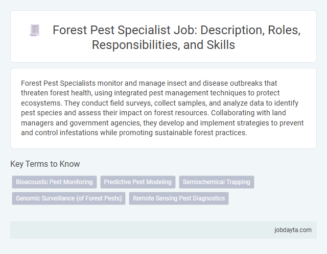 Forest Pest Specialist Job: Description, Roles, Responsibilities, and Skills