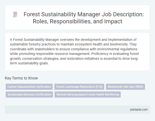 Forest Sustainability Manager Job Description: Roles, Responsibilities, and Impact