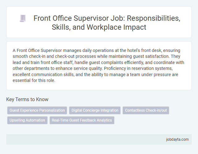 Front Office Supervisor Job: Responsibilities, Skills, and Workplace Impact
