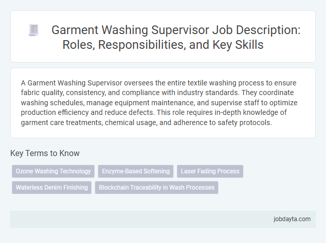 Garment Washing Supervisor Job Description: Roles, Responsibilities, and Key Skills