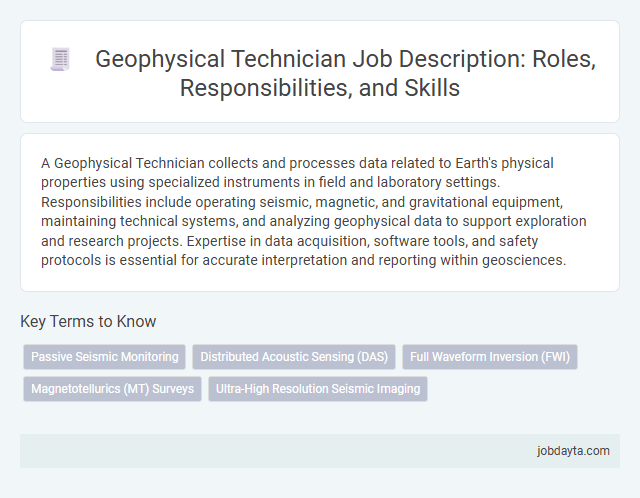 Geophysical Technician Job Description: Roles, Responsibilities, and Skills