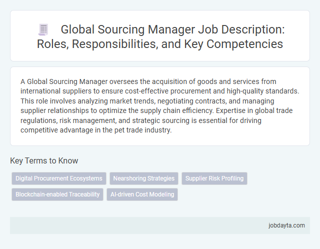 Global Sourcing Manager Job Description: Roles, Responsibilities, and Key Competencies