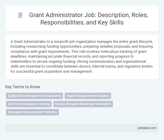 Grant Administrator Job: Description, Roles, Responsibilities, and Key Skills