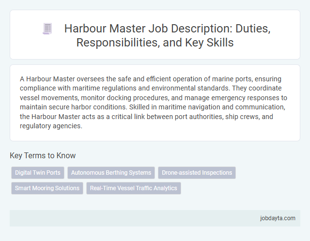 Harbour Master Job Description: Duties, Responsibilities, and Key Skills