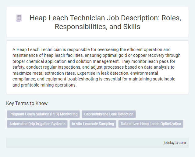 Heap Leach Technician Job Description: Roles, Responsibilities, and Skills