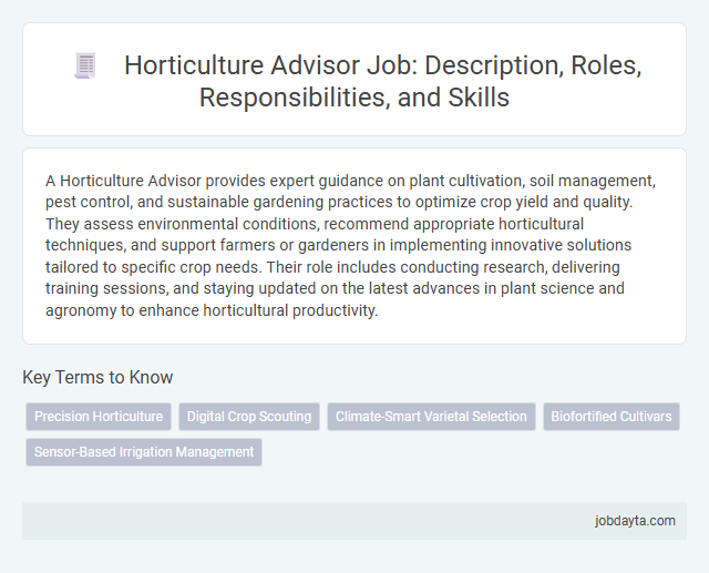 Horticulture Advisor Job: Description, Roles, Responsibilities, and Skills