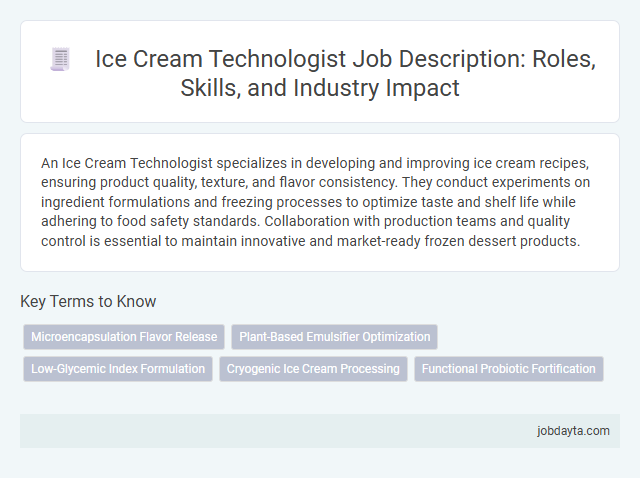 Ice Cream Technologist Job Description: Roles, Skills, and Industry Impact