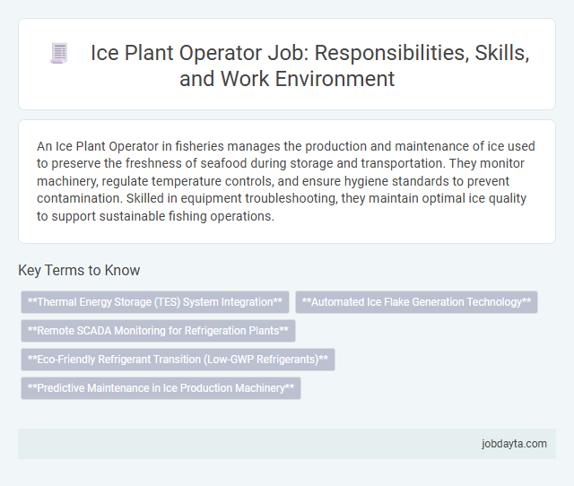 Ice Plant Operator Job: Responsibilities, Skills, and Work Environment