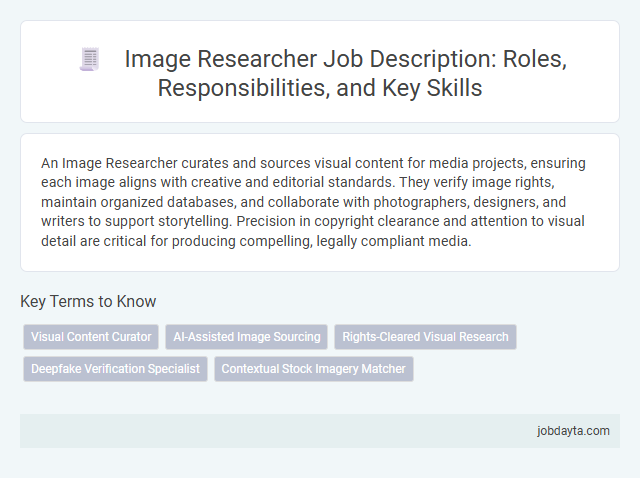 Image Researcher Job Description: Roles, Responsibilities, and Key Skills