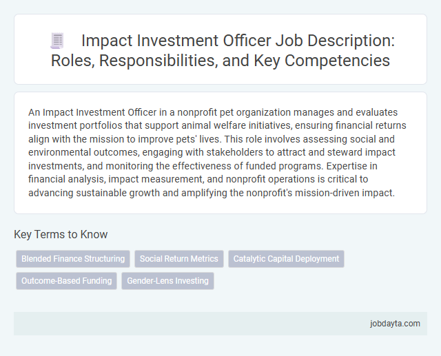 Impact Investment Officer Job Description: Roles, Responsibilities, and Key Competencies