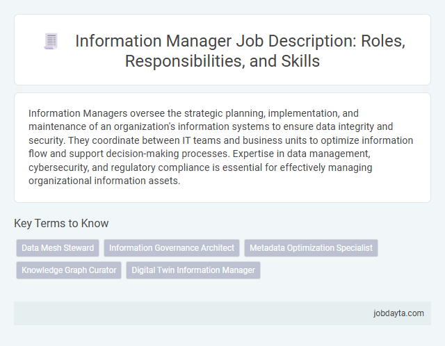 Information Manager Job Description: Roles, Responsibilities, and Skills