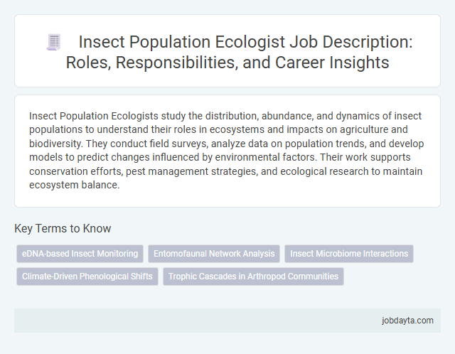 Insect Population Ecologist Job Description: Roles, Responsibilities, and Career Insights