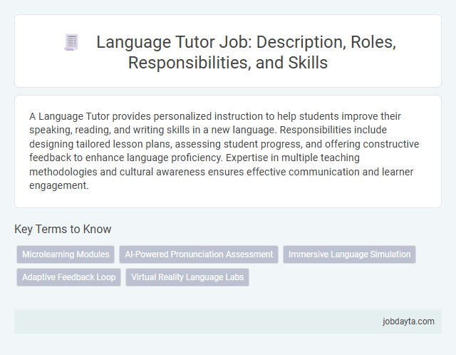 Language Tutor Job: Description, Roles, Responsibilities, and Skills