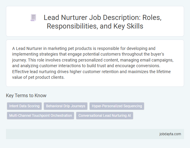 Lead Nurturer Job Description: Roles, Responsibilities, and Key Skills