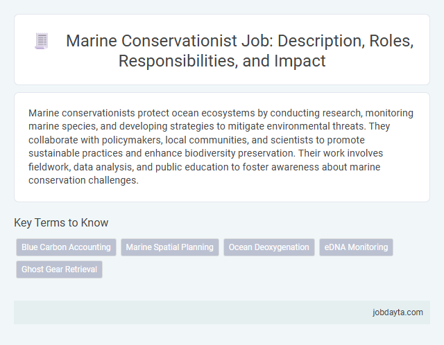 Marine Conservationist Job: Description, Roles, Responsibilities, and Impact