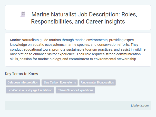Marine Naturalist Job Description: Roles, Responsibilities, and Career Insights