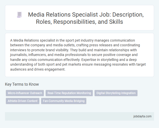 Media Relations Specialist Job: Description, Roles, Responsibilities, and Skills