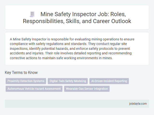 Mine Safety Inspector Job: Roles, Responsibilities, Skills, and Career Outlook