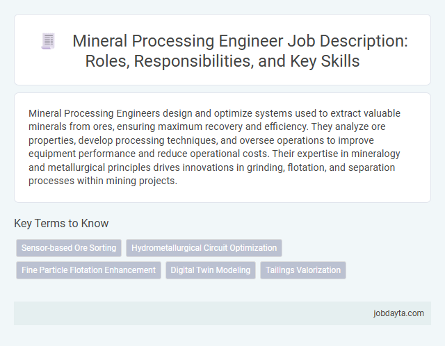 Mineral Processing Engineer Job Description: Roles, Responsibilities, and Key Skills