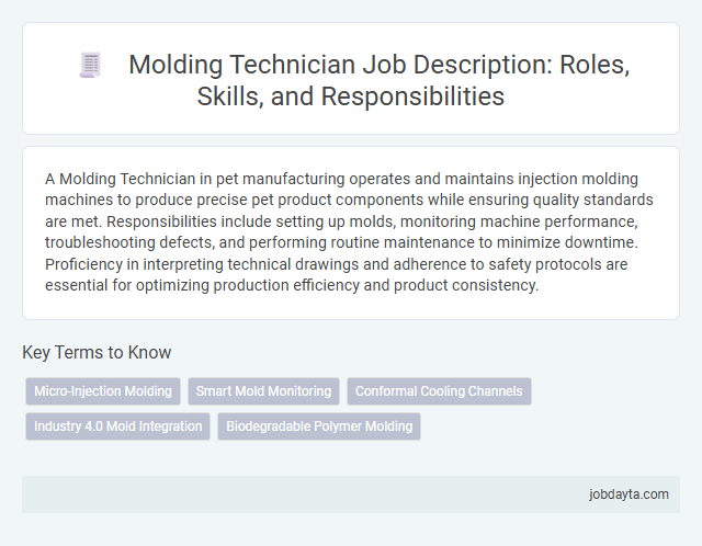 Molding Technician Job Description: Roles, Skills, and Responsibilities