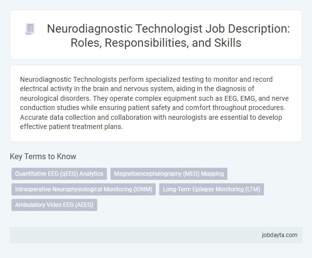 Neurodiagnostic Technologist Job Description: Roles, Responsibilities, and Skills