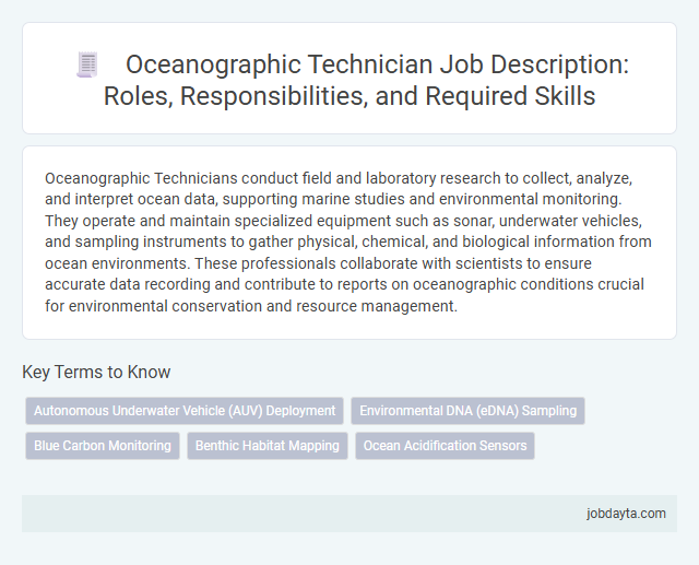 Oceanographic Technician Job Description: Roles, Responsibilities, and Required Skills