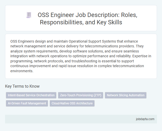 OSS Engineer Job Description: Roles, Responsibilities, and Key Skills