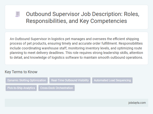 Outbound Supervisor Job Description: Roles, Responsibilities, and Key Competencies